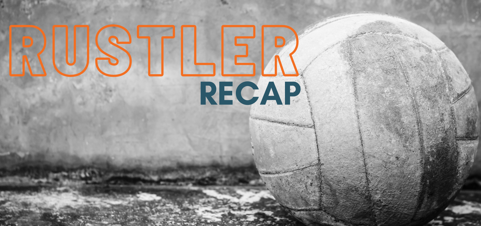 Weekend Recap; Rustler Athletics